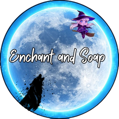 Enchant and Soap